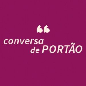 conversa de portao