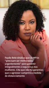 medida protetiva, violência contra mulher, violência doméstica, Maria da Penha, Fayda Belo