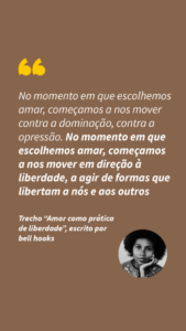 bell hooks, escritora, mulher negra, citação