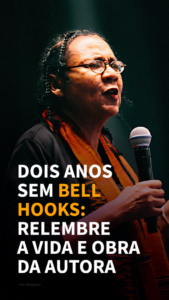 bell hooks, escritora, mulher negra